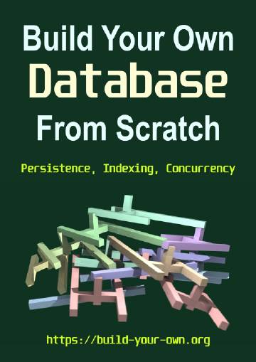 电子书《 Build Your Own Database From Scratch 》